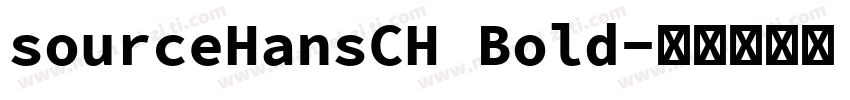 sourceHansCH Bold字体转换